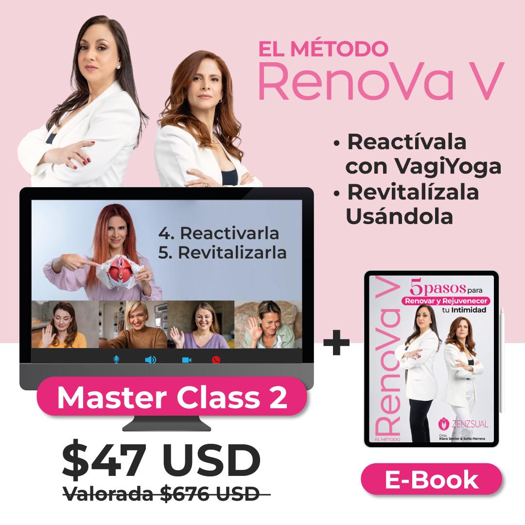 Master Class 2 - El Método Renova V